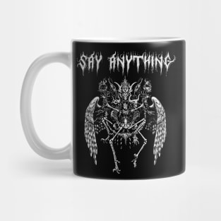 say anything Mug